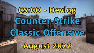(2022) CS:CO - August's Devlog