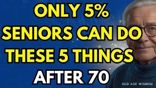 Advice for the Elderly: 5 Habits That Improve Longevity – Only 5% of Seniors Can Do These