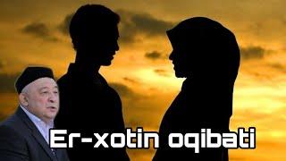 Qobiljon qori-Er-xotin oqibati| Кобилжон кори-Эр-хотин окибати