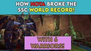 How NOTA Broke The SSC World Record with 6 Warriors! - WoW TBC Classic Speedruns