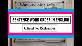 SENTENCE  WORD ORDER IN ENGLISH: Step by Step