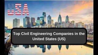 Top 25 Civil Engineering Companies in the US