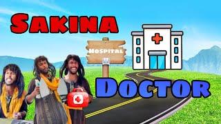 Sakina Doctor || sakina ki comedy video || Doon boys 021