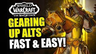 Best Ways To Gear Up Your Alts Fast In TWW Season 1! Get Full Set Of 580 Gear Instant? WoW WarWithin