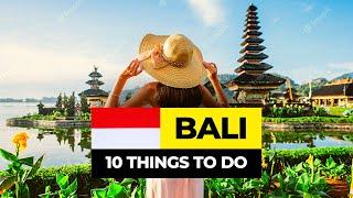 Top 10 Things to do in Bali 2025 | Indonesia Travel Guide