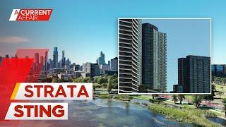 Strata fees crippling apartment owners | A Current Affair