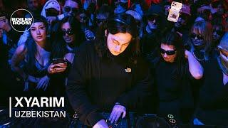 Xyarim | Boiler Room Uzbekistan: Sublimation