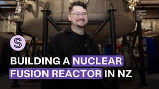 The man building a nuclear fusion reactor in Wellington | Stuff.co.nz