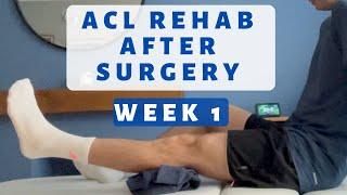 ACL Surgery Routine Recovery Week 1 to 2