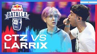 CTZ vs LARRIX - Semifinal | Red Bull Batalla Argentina 2022