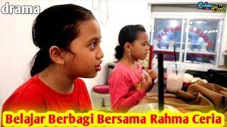 Drama Belajar Berbagi Bersama Rahma Ceria!!!