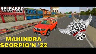 MAHINDRA SCORPIO'N 2022 || BUSSID || RELEASED 《 BY REVOLZ MODDING 》