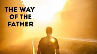 HBCC - "The Way of the Father"