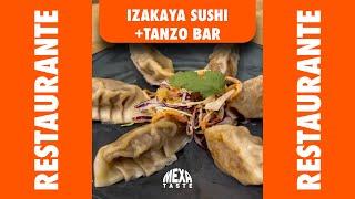 IZAKAYA SUSHI + TANZO BAR - Experiencia Mexa Taste - (sushi, ramen, cocktails, mocktails)