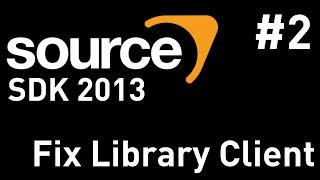 Source SDK 2013 Tutorial - Library Client