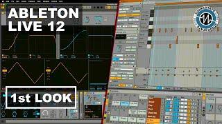 Ableton Live 12 - First Look - Sonic LAB Presentation