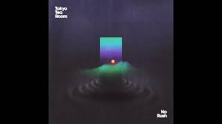 Tokyo Tea Room - I Know It Hurt You