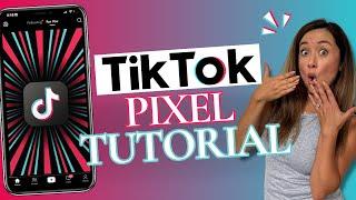 How To Set Up And Install Your TikTok Pixel