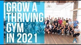 The Active Life Pro Path During Tough Times | Grow a Thriving Gym in 2021