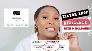 How You Can Do TikTok Shop Affiliate Without 5000 Followers & Make 20k in 30 Days | Step By Step |