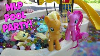 MY LITTLE PONY POOL PARTY with ORBEEZ! | Ep. 10