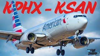 MSFS Live | Phoenix to San Diego (KPHX-KSAN) | American Ops | PMDG 737 | Vatsim