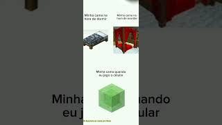 Sua cama também é assim? #minecraft #shorts #memes