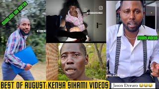 BEST OF AUGUST KENYA SIHAMI FUNNY VIDEO COMPILATIONS / LATEST COMEDY, VIDEOS AND MEMES.