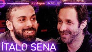 ÍTALO SENA (PEGADINHAS) - Mais que 8 Minutos #258