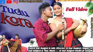 Tudu Kora Full Video//St Star Ranjeet&Juhi Pouriya//New Santhali video//Romantic song//#Youtubvideo