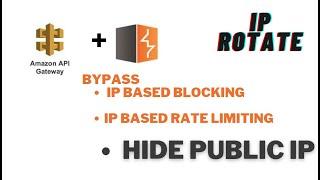 Bypass IP based blocking using AWS | IP Rotate | Burp Extension | AWS API Gateway