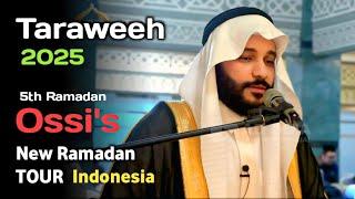 Taraweeh 2025 By Abdul Rahman Al Ossi | 5th Ramadan 2025 | Ossi's New Latest Taraweeh