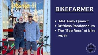 PBP Stories: BikeFarmer on Randonneuring, Bike Touring and Bike Repair