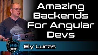 Amazing Backends for Angular Devs with NestJS | Ely Lucas