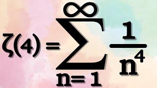 Finding a closed form for ζ(4)