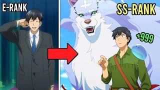 Salaryman Reincarnates As The Weakest E-Rank Hero But He Turns Legendary SS-Rank Wolf Into His Pet