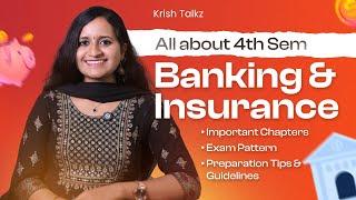 Calicut University 4th sem| All about  Banking & Insurance | Exam Tips & Guidelines |