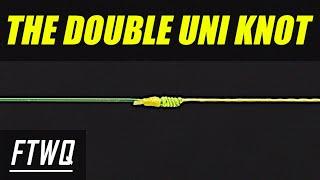 Fishing Knots: Double Uni Knot - How to Tie Braid to Fluorocarbon or Braid to Mono