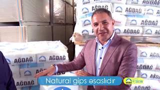 AĞDAĞ - Natural gips əsaslıdır