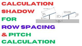 Distance Calculation between Solar row # Shadow Calculations for Row Spacing & Pitch calculation