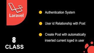 Laravel from Scratch |Authentication and User (id) relationship[Lecture 8]