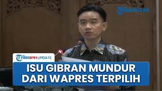 Fakta Video Viral yang Narasikan Gibran Undur Diri dari Wapres Terpilih lalu Diganti Anies Baswedan