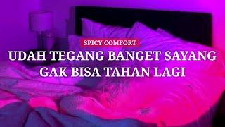 Sabar Sayang Masih Sore (spicy Comfort) - ASMR Husband Indonesia