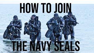 How to Join the Navy SEALS - Navy SEAL Selection and Training (BUD/S, Hell Week)