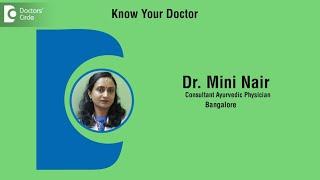 Dr  Mini Nair| Ayurvedic Doctor in Bangalore | Ayurvedic Doctor - Know Your Doctor