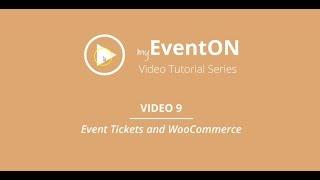 EventOn - Video 9 - Ticket Addon and WooCommerce System