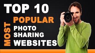 Best Photo Sharing Websites - Top 10 List