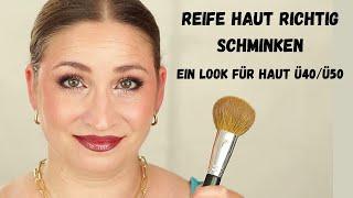 Reife Haut richtig schminken: ein Look für Haut Ü40 / Ü50