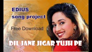 how to edius projecat  | DIL JANE JIGAR | EDIUS 6/7/8/9/X WEDDING SONG PROJECT FREE#POWERSTUDIO