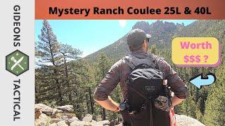 Are They Worth The $$$ Mystery Ranch Coulee 25L & 40L Packs